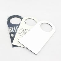 Sublimation Blank Single-sided MDF Door Hanger  225*100*5m