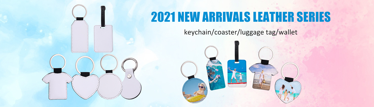 New Collection of Leather Keychains for Sublimation in July!