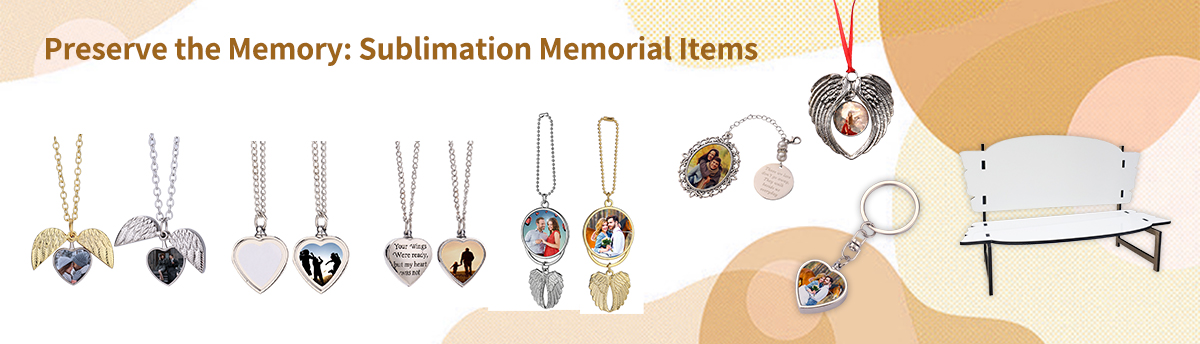 Preserve the Memory Sublimation Memorial Items