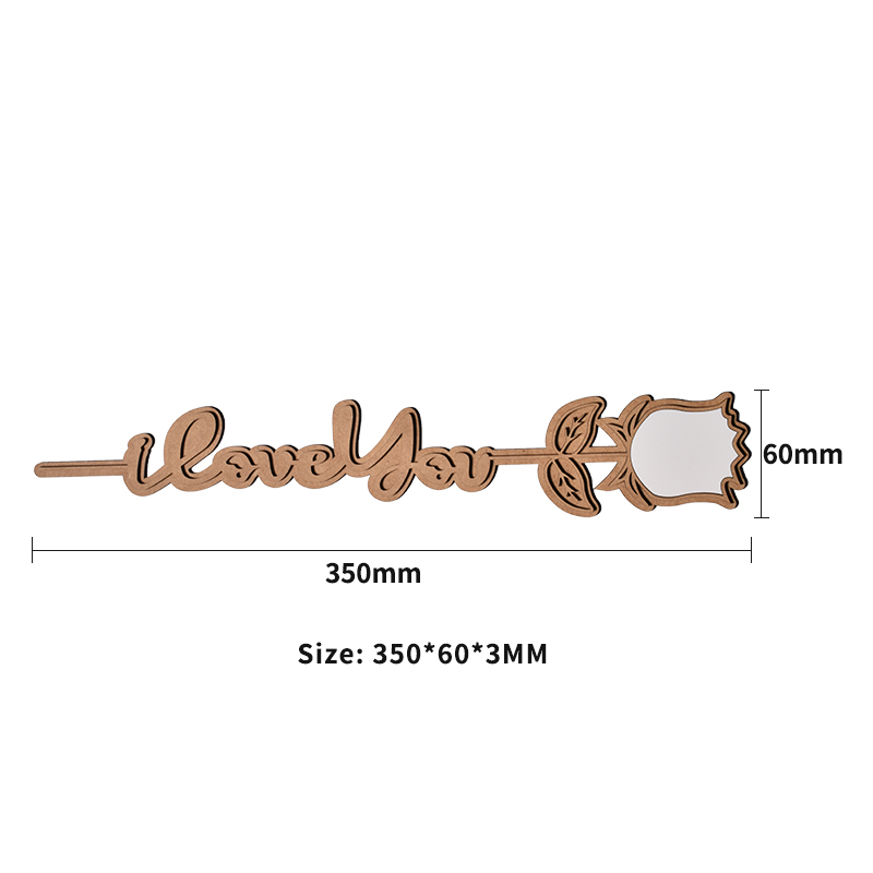 Sublimation MDF Memory Rose I love you （wood）