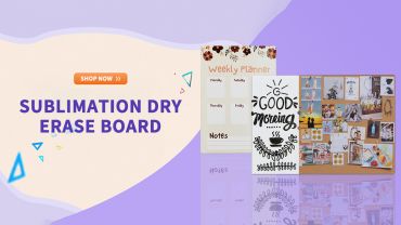 How to Make Your Own Dry Erase Board by Sublimation?