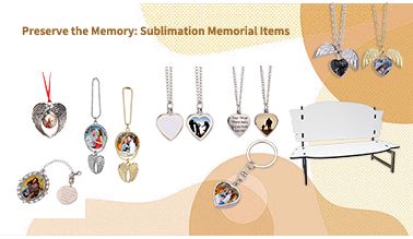 Preserve the Memory Sublimation Memorial Items